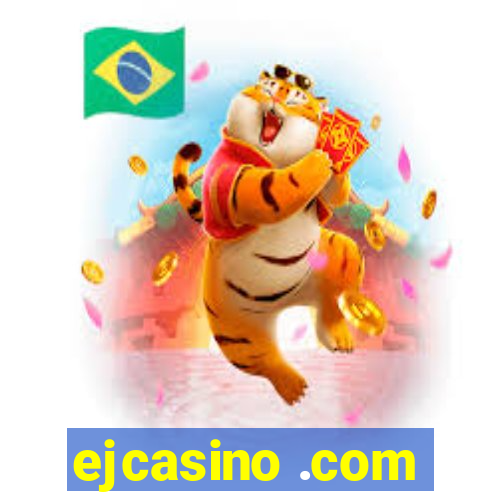 ejcasino .com